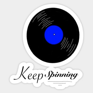 Vinyl Record - Keep Spinning Sticker